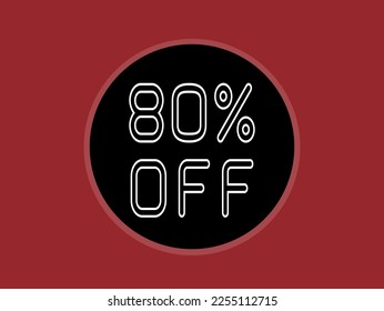 80% off discount icon. Label 80 percent, promotion and price reduction concept. Circle vector isolated on red background