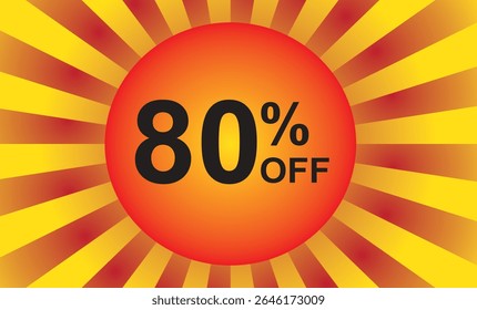 Desconto de 80%. Desconto no seu preço. Número em cor preta e plano de fundo composto por um elemento gráfico que representa um sol com raios em vermelho e amarelo.eps