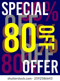 80% off eighty percent off 80%off special offer 80 % off, 80, letters numbers yellow orange violet purple white gray, dark blue background, colorful design.eps