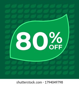 80% off. Eighty percent off on tree leaf with green leaves in background concept vector.