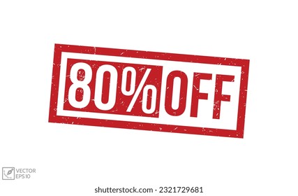 80% Off grunge rubber stamp on white background. 80% Off Rubber Stamp.