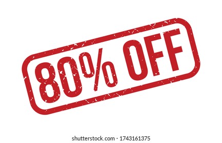80% Off Rubber Stamp. Red 80% Off Rubber Grunge Stamp Seal Vector Illustration - Vector