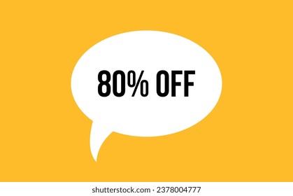 80% off speech bubble discount vector illustration. Communication speech bubble with 80% off text