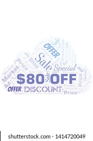 $80 Off word cloud. Wordcloud made with text only.