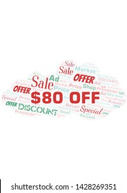 $80 Off word cloud. Wordcloud made with text only.