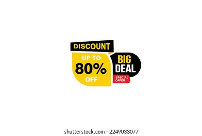 80 Percent BIG DEAL offer, clearance, promotion banner layout with sticker style. 
