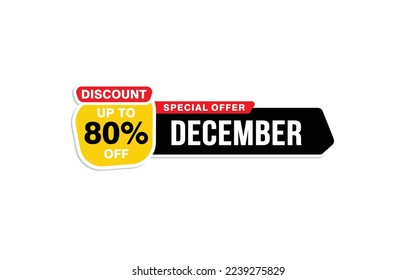 80 Percent december discount offer, clearance, promotion banner layout with sticker style.