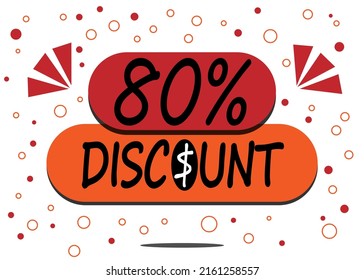 80% percent discount label isolated on white background. Special promo off price reduction badge vector illustration in red and orange.