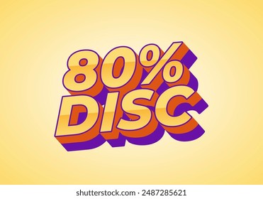 80 por ciento de descuento. Diseño de efectos de texto en buenos colores y estilo 3D
