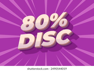 80 percent discount. Text effect design in good colors and 3D style