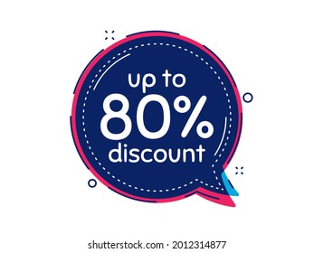 Up to 80 percent discount. Thought bubble vector banner. Sale offer price sign. Special offer symbol. Save 80 percentages. Dialogue or thought speech balloon shape. Vector