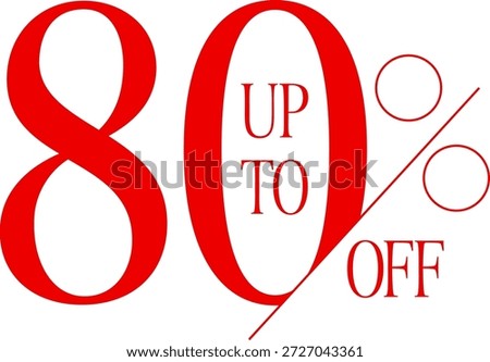 Up To 80 Percent Off Red Typography Sale Sign Isolated on Transparent Background