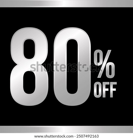 80 percent off silver, with black background and silver strips on top and bottom