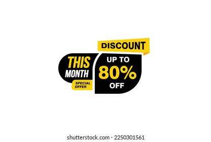 80 Percent THIS MONTH offer, clearance, promotion banner layout with sticker style.
