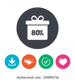80% sale gift box tag sign icon. Discount symbol. Special offer label. Download arrow, handshake, tick and heart. Flat circle buttons.
