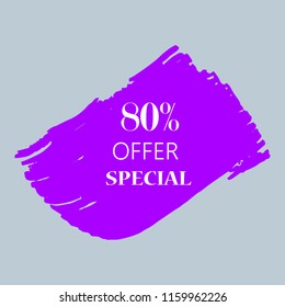 80% special offer sign over art purple brush acrylic stroke paint abstract texture background vector illustration. Acrylic paint brush stroke. Grunge ink brush stroke. Offer layout design for shop.