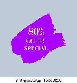 80% special offer sign over art purple brush acrylic stroke paint abstract texture background vector illustration. Acrylic paint brush stroke. Grunge ink brush stroke. Offer layout design for shop.