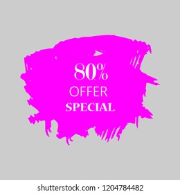 80% special offer sign over art pink brush acrylic stroke paint abstract texture background vector illustration. Acrylic paint brush stroke. Grunge ink brush stroke. Offer layout design for shop.