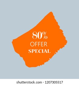 80% special offer sign over art orange brush acrylic stroke paint abstract texture background vector illustration. Acrylic paint brush stroke. Grunge ink brush stroke. Offer layout design for shop.