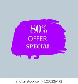 80% special offer sign over art purple brush acrylic stroke paint abstract texture background vector illustration. Acrylic paint brush stroke. Grunge ink brush stroke. Offer layout design for shop.