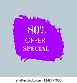 80% special offer sign over art purple brush acrylic stroke paint abstract texture background vector illustration. Acrylic paint brush stroke. Grunge ink brush stroke. Offer layout design for shop.