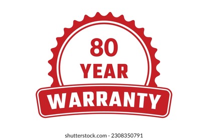 80 Year Warranty Rubber Stamp