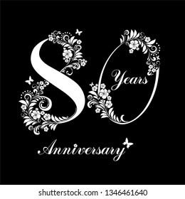 80 years anniversary. Happy birthday card. Celebration black background with number eighty and place for your text.  Fresh spring flowers. Template elements for your birthday party. Vector