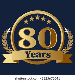 80 Years Anniversary on gold with stars and laurels