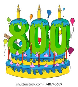 800 Birthday Cake With Number Seven Hundred Candle, Celebrating Seven Hundredth Year of Life, Colorful Balloons and Chocolate Frosting