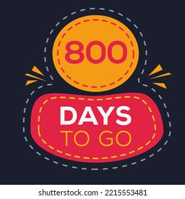 800 Days Countdown left, vector illustration.