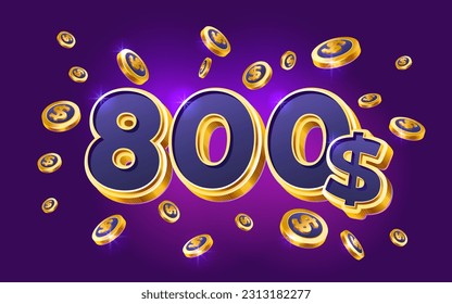 800 dollar coupon gift voucher, cash back banner special offer, casino winner. Vector illustration