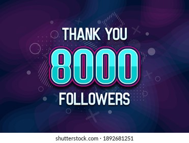 8000 followers. Poster for social network and followers. Vector template for your design.