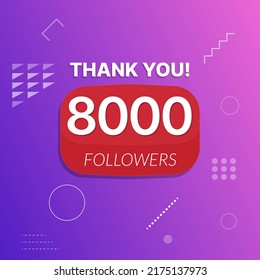8000 followers vector post celebration. Eight thousand subscribers followers thank you congratulation