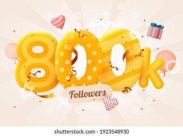 800k or 800000 followers thank you Pink heart, golden confetti and neon signs. Social Network friends, followers, Web user Thank you celebrate of subscribers or followers and likes.