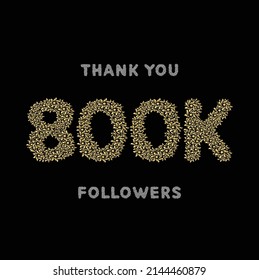 800k followers or subscribers achievement symbol design, vector illustration.