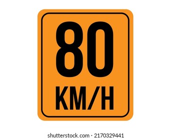 80km h. Speed limit sign in orange with background white.