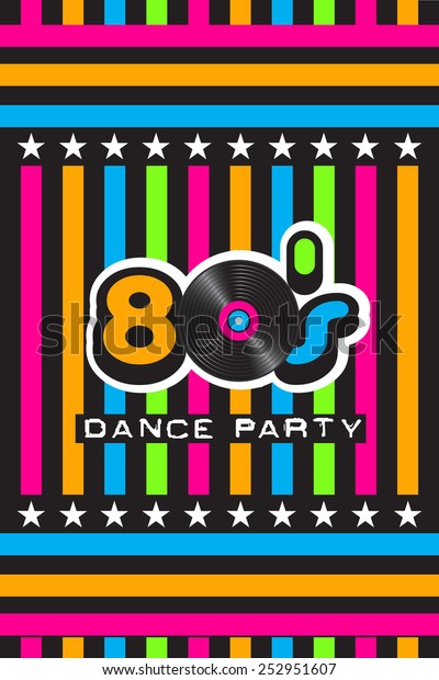 80s Dance Party Poster Stock Vector Royalty Free 252951607