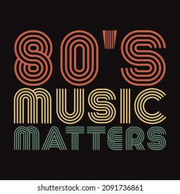 80s Music matters - vector