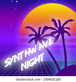 80's Retro futuristic backdrop with inscrption "Synthwave night". Vector illustration of a light grid surface with palms against a sun and purple starry sky. Synthwave and retrowave stylization.
