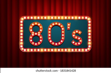 80's. text with electric bulbs frame on red background. Vector illustration