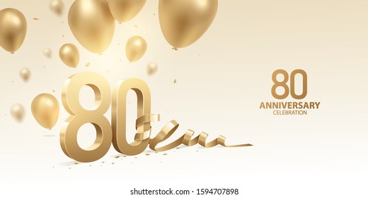 80th Anniversary celebration background. 3D Golden numbers with bent ribbon, confetti and balloons.