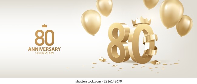 Antecedentes de la celebración del 80° Aniversario. 3D Números dorados con corona, confeti y globos.