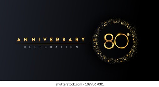 80th anniversary logo with confetti and golden glitter ring isolated on black background, vector design for greeting card and invitation card.