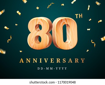 80th anniversary sign with falling confetti. Eightieth year for business celebration or wooden centesimal company quality sign. Advertisement and congratulation, corporate party theme
