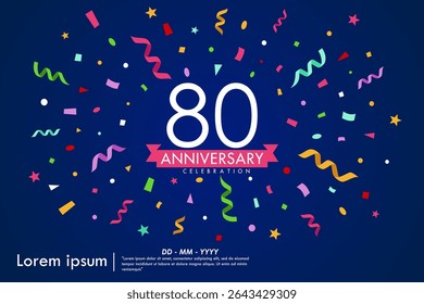 80th years anniversary celebration emblem. congratulations anniversary logo isolated with colorful confetti and stars and ribbons. vector illustration template design for web banner