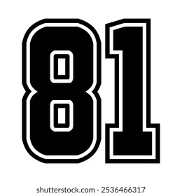 81 Classic Vintage Sport Jersey  Uniform numbers in black with a black outside contour line number on white background for American football, Baseball and Basketball or soccer