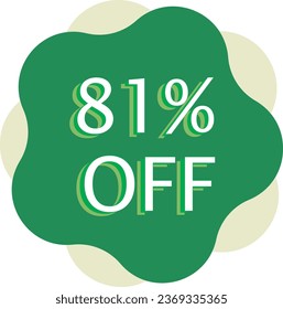 81% Off Discount Green Vector and Illustration Marketing Announcement in White Background