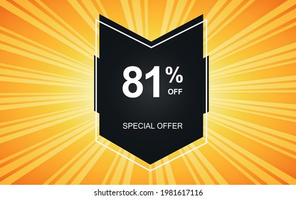 81% de descuento. Pancarta amarilla con 81 por ciento de descuento en un globo negro para mega ofertas.


