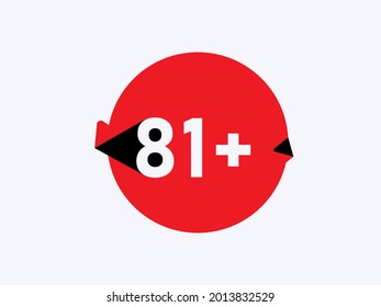 81 más iconos de límite de edad, 81+ restricción de signo plano aislado en fondo blanco