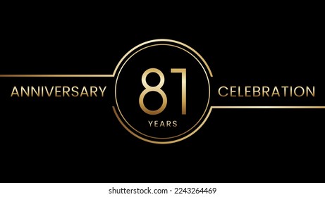 81 year anniversary. Anniversary template design with golden ring. Logo Vector Illustration
